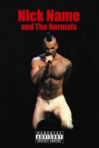 Nick Name & the Normals (фильм 2004)