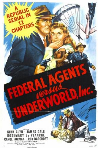 Federal Agents vs. Underworld, Inc. (фильм 1949)
