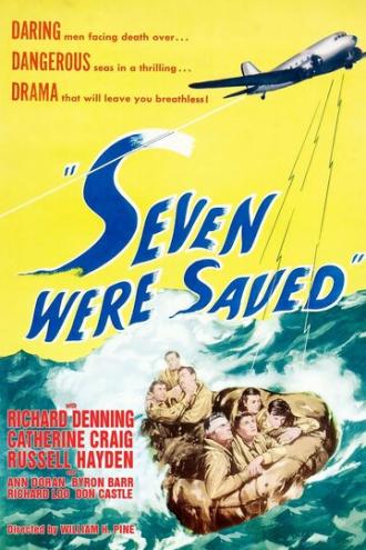 Seven Were Saved (фильм 1947)