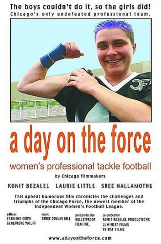 A Day on the Force: Women's Professional Tackle Football (фильм 2004)