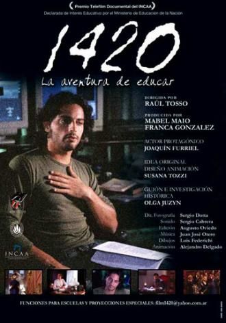 1420, la aventura de educar (фильм 2005)