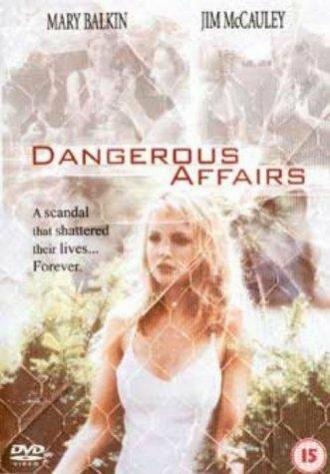 Dangerous Affairs (фильм 1993)