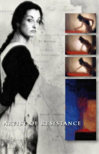 Artist of Resistance (фильм 2005)