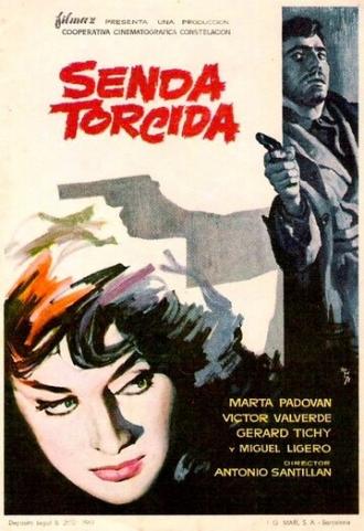 Senda torcida (фильм 1963)
