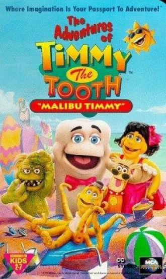 The Adventures of Timmy the Tooth: Malibu Timmy (фильм 1995)