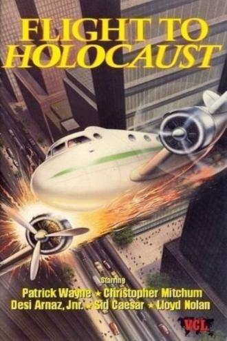 Flight to Holocaust (фильм 1977)