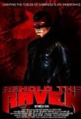 Behold the Raven (фильм 2004)