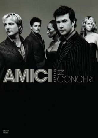 Amici Forever in Concert (фильм 2005)