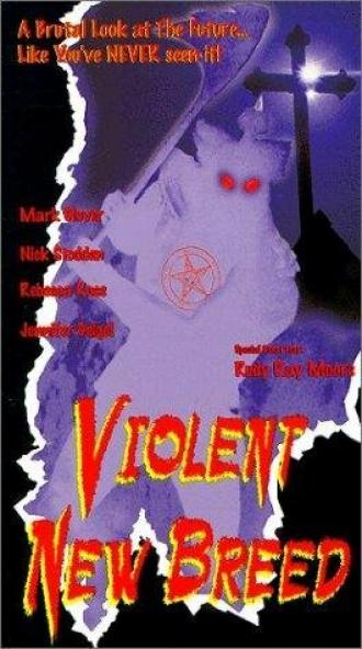 Violent New Breed (фильм 1997)