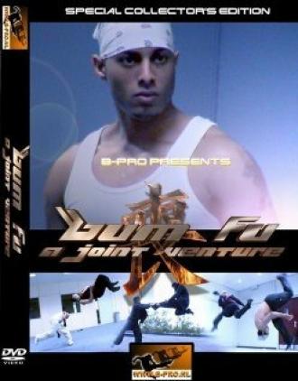 Bum Fu: A Joint Venture (фильм 2004)