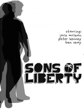 Сыны свободы (фильм 2008)