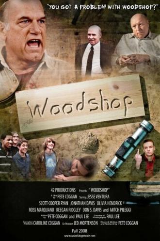 Woodshop (фильм 2010)