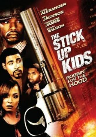 The Stick Up Kids (фильм 2008)