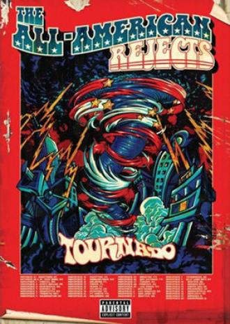 The All American Rejects: Tournado (фильм 2007)