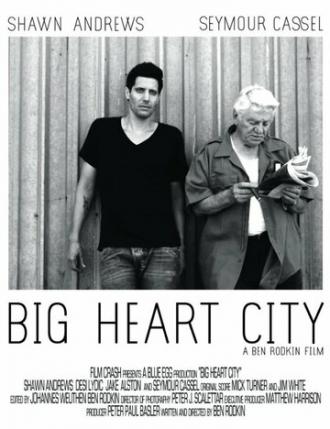 Big Heart City (фильм 2008)