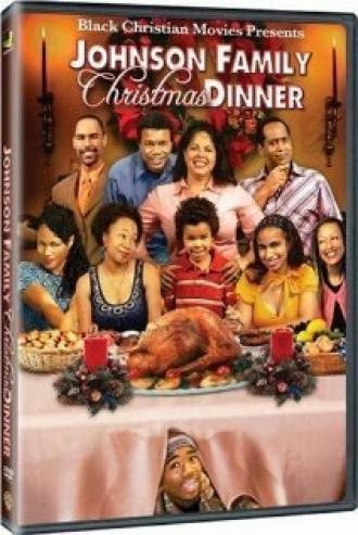 Johnson Family Christmas Dinner (фильм 2008)