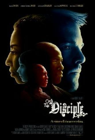 The Disciple (фильм 2008)