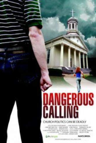 Dangerous Calling (фильм 2008)