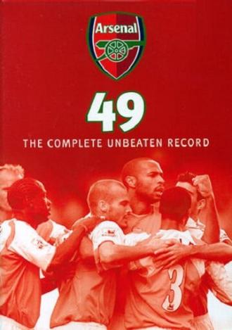 Arsenal 49: The Complete Unbeaten Record (фильм 2004)