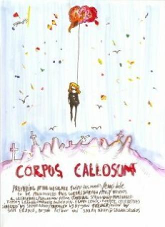 Corpus Callosum (фильм 2007)