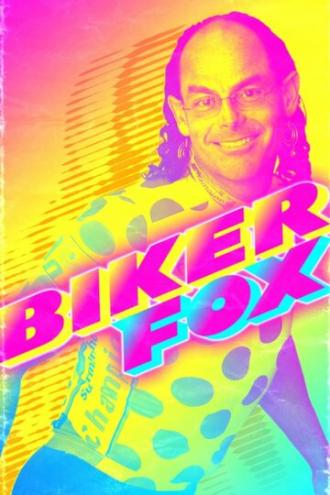 Biker Fox (фильм 2010)