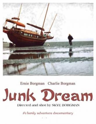 Junk Dreams (фильм 2010)