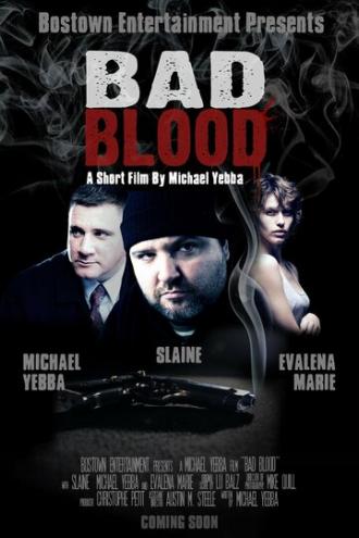 Bad Blood (фильм 2011)