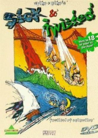 Spike and Mike's Hilarious Sick and Twisted Festival of Animation (фильм 1997)