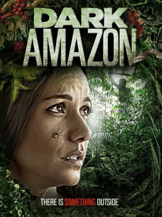 Dark Amazon (фильм 2014)