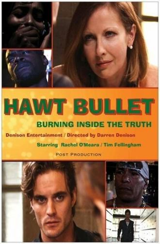 Hawt Bullet (фильм 2012)