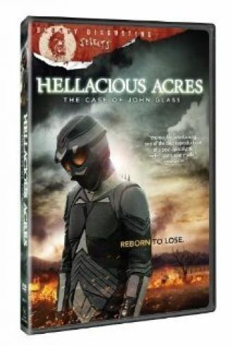 Hellacious Acres: The Case of John Glass (фильм 2011)