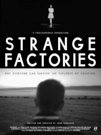 Strange Factories (фильм 2013)