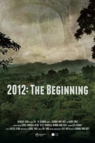 2012: The Beginning (фильм 2012)