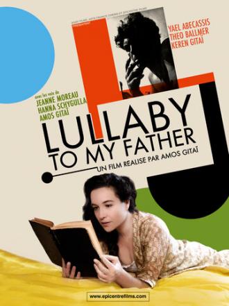 Lullaby to My Father (фильм 2012)
