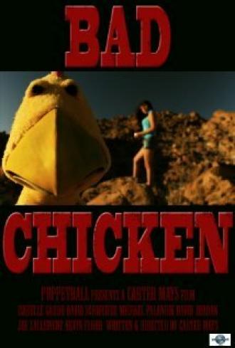 Bad Chicken (фильм 2013)