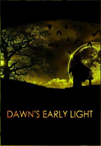 Dawn's Early Light (фильм 2013)