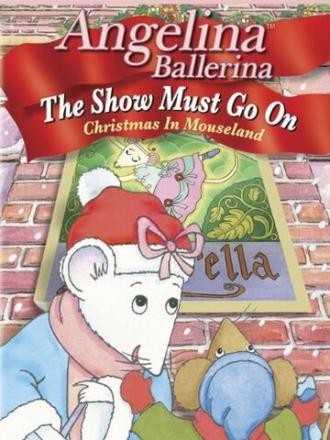 Angelina Ballerina: The Show Must Go On (фильм 2002)