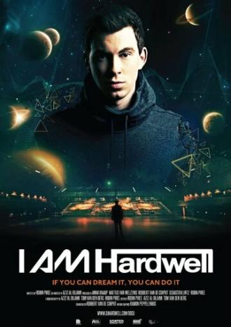 I AM Hardwell Documentary (фильм 2013)