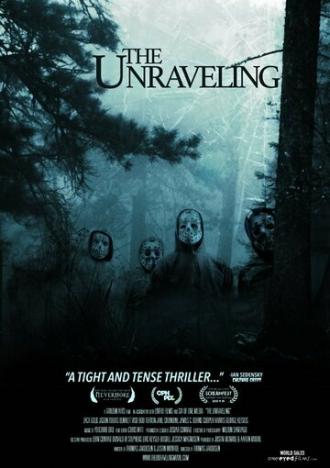 The Unraveling (фильм 2015)