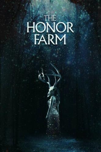 The Honor Farm (фильм 2017)
