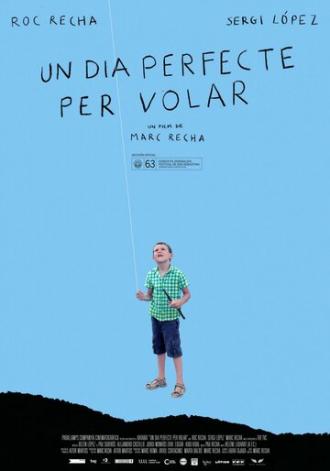 Un dia perfecte per volar (фильм 2015)