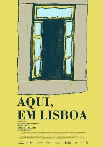 Здесь, в Лиссабоне: Эпизоды городской жизни