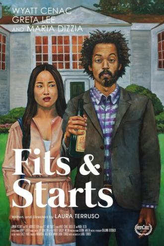Fits and Starts (фильм 2017)