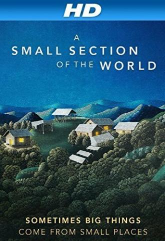 A Small Section of the World (фильм 2014)