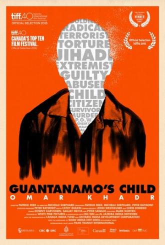 Ребенок Гуантанамо: Омар Хадр (фильм 2015)