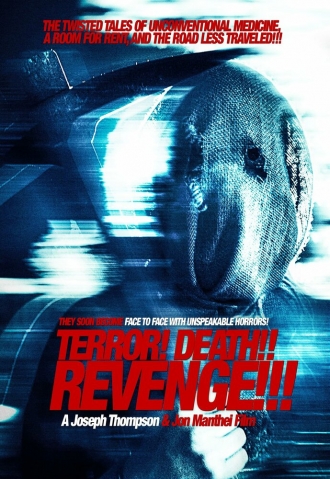 Terror! Death! Revenge! (фильм 2018)