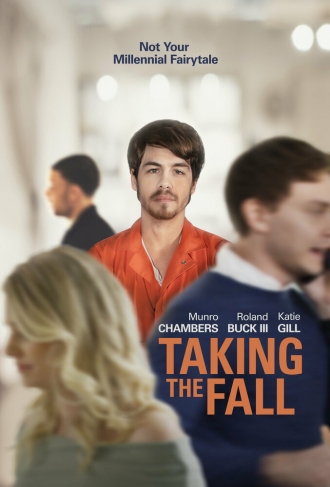 Taking the Fall (фильм 2021)