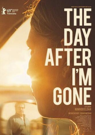 The Day After I'm Gone (фильм 2019)