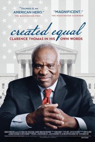 Created Equal: Clarence Thomas in His Own Words (фильм 2020)