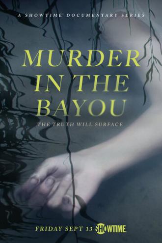 Murder in the Bayou (сериал 2019)